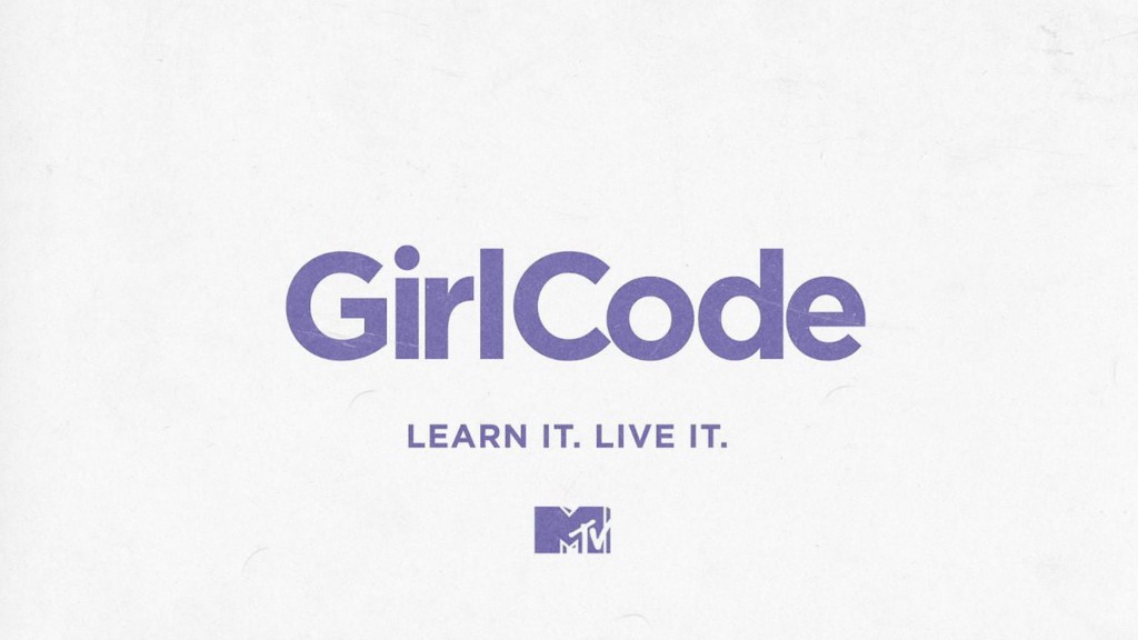 Poster for MTV's Girl Code. Flavorlab Sound provided sound design and mix for the series.