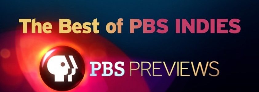 Banner for PBS series Best of PBS Indies, featuring 5 independent documentaries